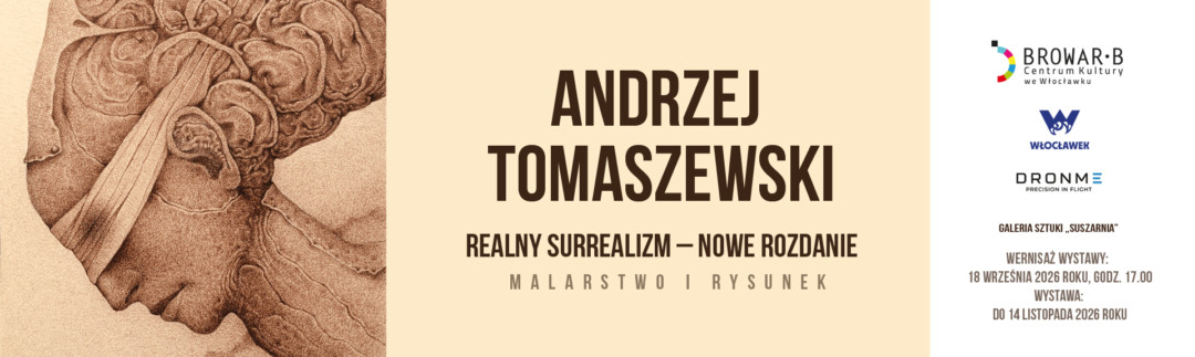 Baner promujący wystawę „Andrzej Tomaszewski. Realny surrealizm – Nowe rozdanie. Malarstwo i rysunek”. Po lewej stronie widnieje surrealistyczny rysunek przedstawiający profil głowy postaci z opaską na oczach, pośrodku tytuł wystawy, a po prawej szczegóły wernisażu i logotypy organizatorów.